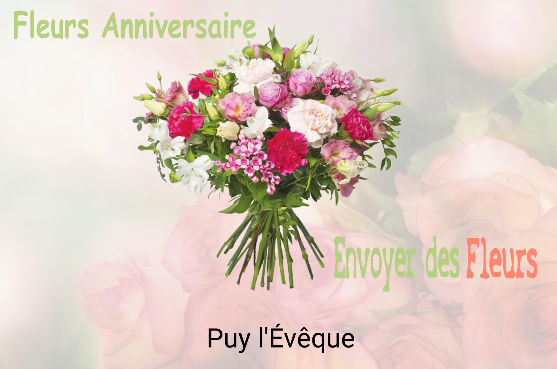 Bouquet de fleurs d’anniversaire livré à Puy-l'Évêque